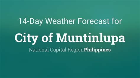 Weather for City of Muntinlupa, Philippines.